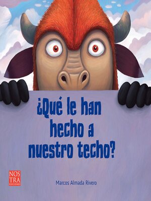 cover image of ¿Qué le han hecho a nuestro techo?